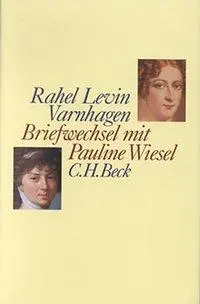 Cover: 9783835335981 | Briefwechsel mit Pauline Wiesel | Edition Rahel Levin Varnhagen | Buch