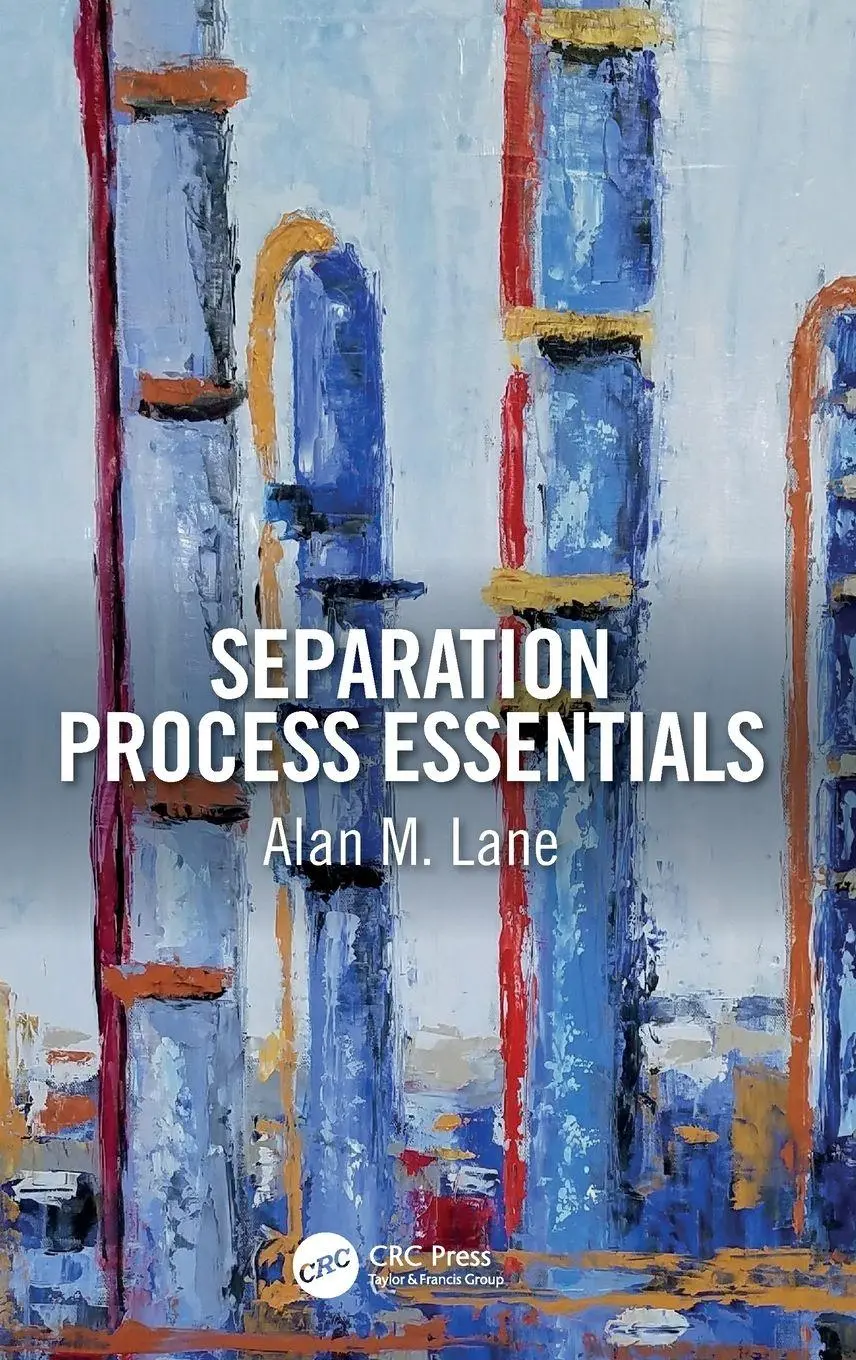 Cover: 9781138086081 | Separation Process Essentials | Alan M. Lane | Buch | Englisch | 2019