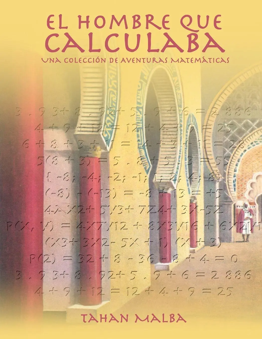 Cover: 9781607966081 | El Hombre Que Calculaba | Tahan Malba | Taschenbuch | Spanisch | 2013