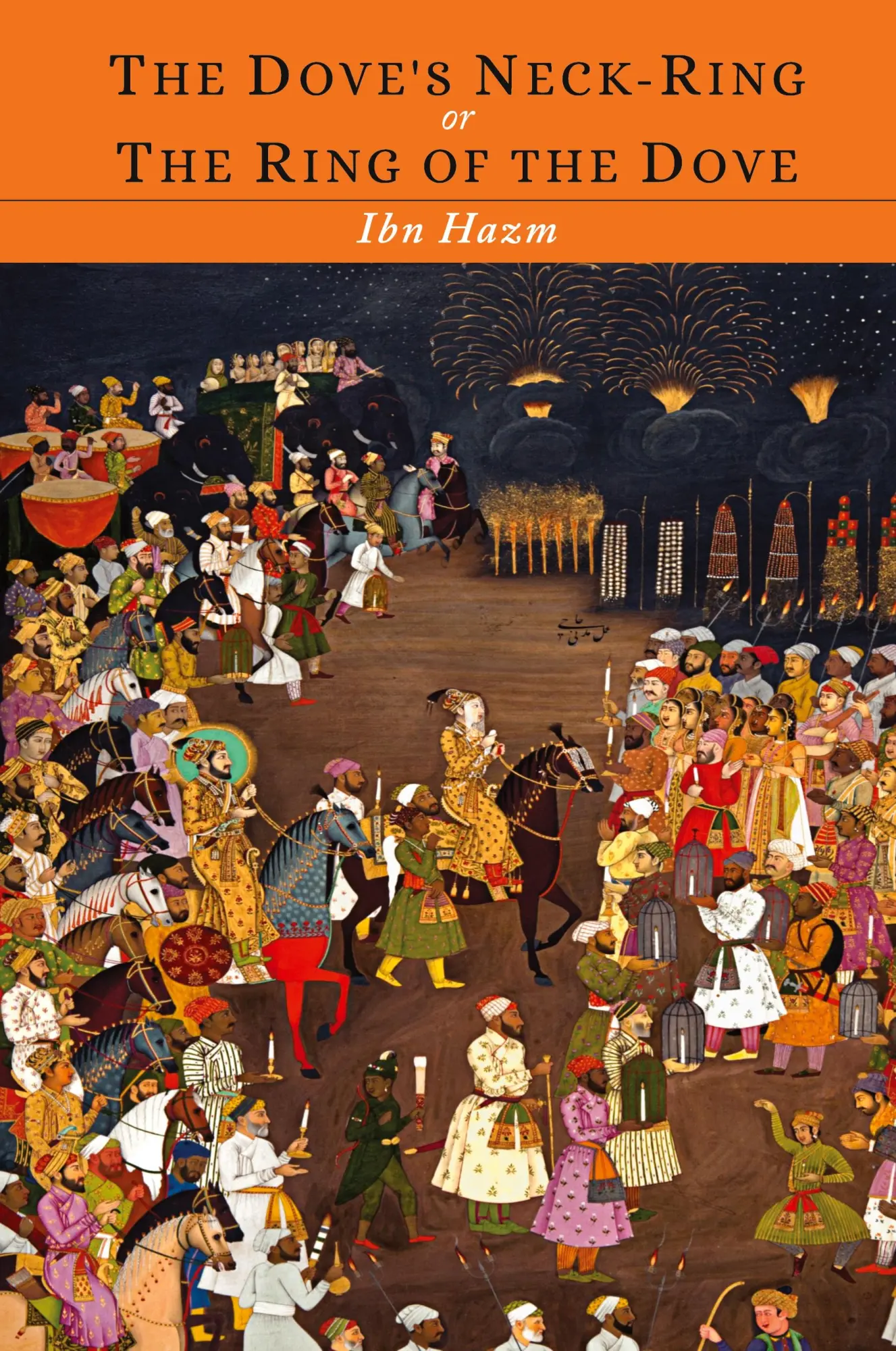 Cover: 9781614276081 | The Ring of the Dove; Or the Dove's Neck-Ring | Ibn Hazm | Taschenbuch