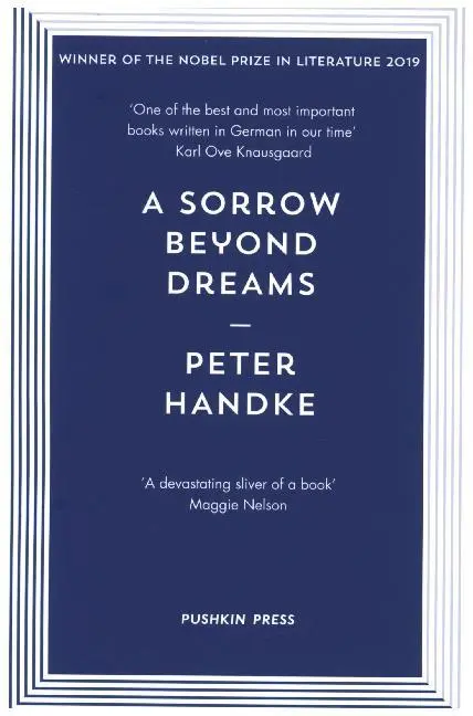 Cover: 9781782276081 | A Sorrow Beyond Dreams | Peter Handke | Taschenbuch | 80 S. | Englisch