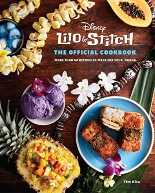 Cover: 9781803366081 | Lilo and Stitch: The Official Cookbook | Tim Rita | Buch | Gebunden