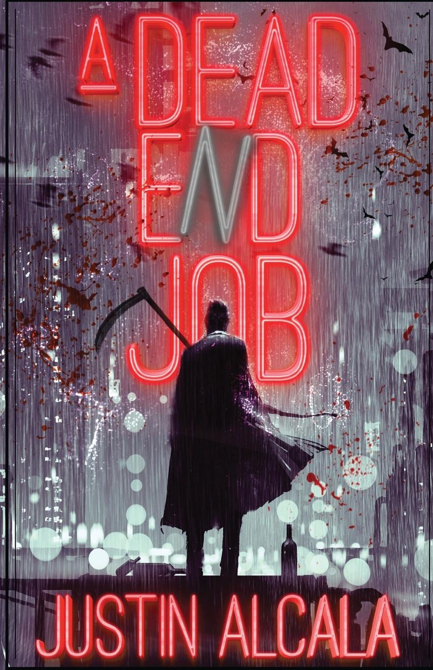 Cover: 9781956136081 | A Dead-End Job | Justin Alcala | Taschenbuch | Kartoniert / Broschiert