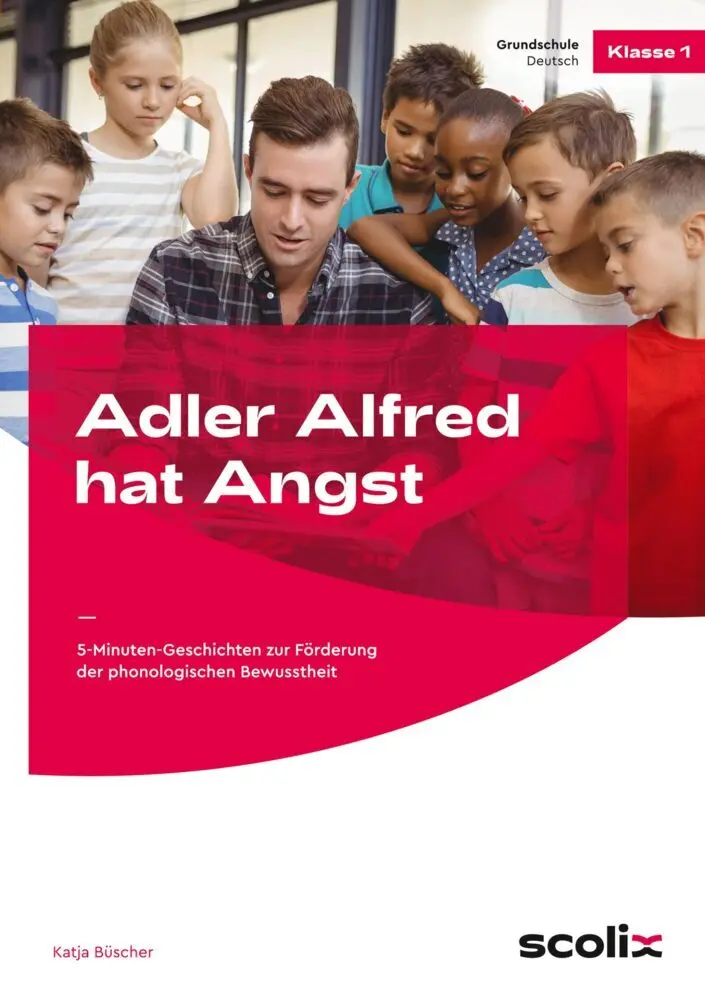 Cover: 9783403106081 | Adler Alfred hat Angst | Katja Büscher | Taschenbuch | 80 S. | Deutsch