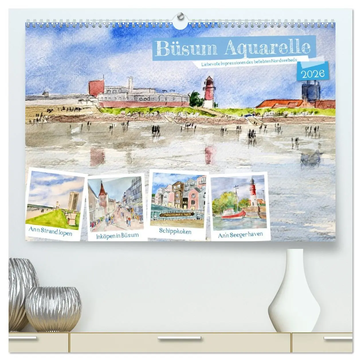 Cover: 9783457426081 | Büsum Aquarelle - Liebevolle Impressionen des beliebten Nordseebads...