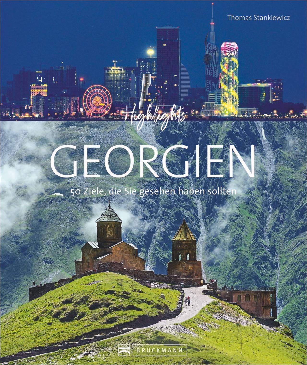 Cover: 9783734316081 | Highlights Georgien | 50 Ziele, die Sie gesehen haben sollten | Buch