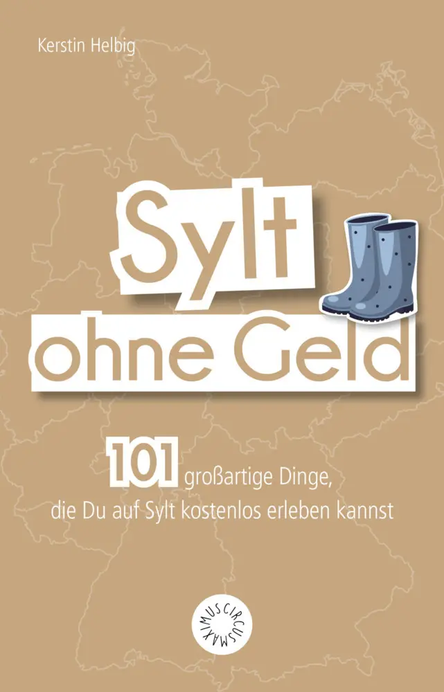 Cover: 9783742306081 | Sylt ohne Geld | Kerstin Helbig | Taschenbuch | 144 S. | Deutsch