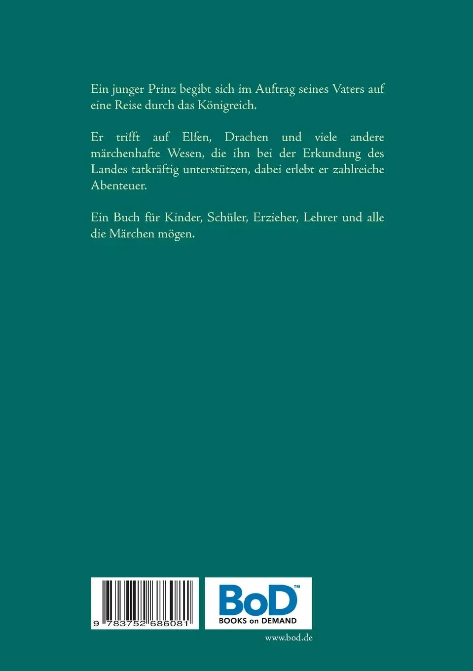 Rückseite: 9783752686081 | Die Abenteuer des jungen Prinzen | Oliver Falkenberg | Taschenbuch