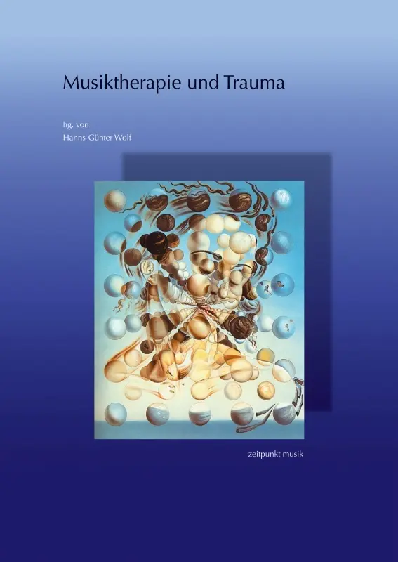 Cover: 9783895006081 | Musiktherapie und Trauma | Hanns-Günter Wolf | Taschenbuch | Deutsch