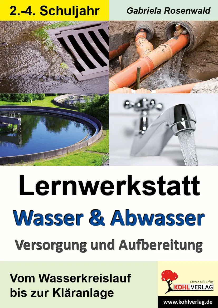 Cover: 9783956866081 | Lernwerkstatt Wasser &amp; Abwasser - Versorgung und Aufbereitung | Buch