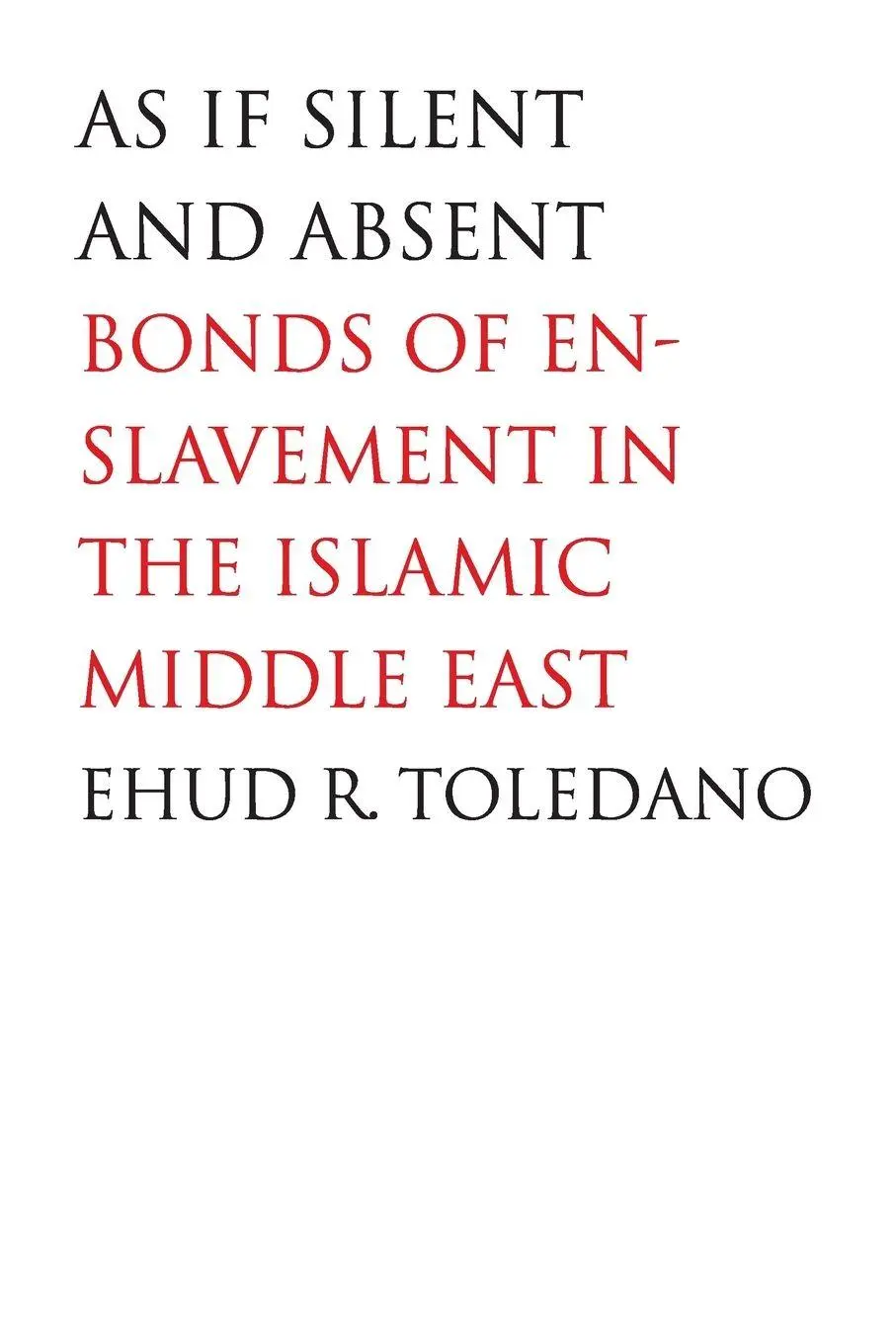 Cover: 9780300126181 | As If Silent and Absent | Ehud R. Toledano | Taschenbuch | Englisch