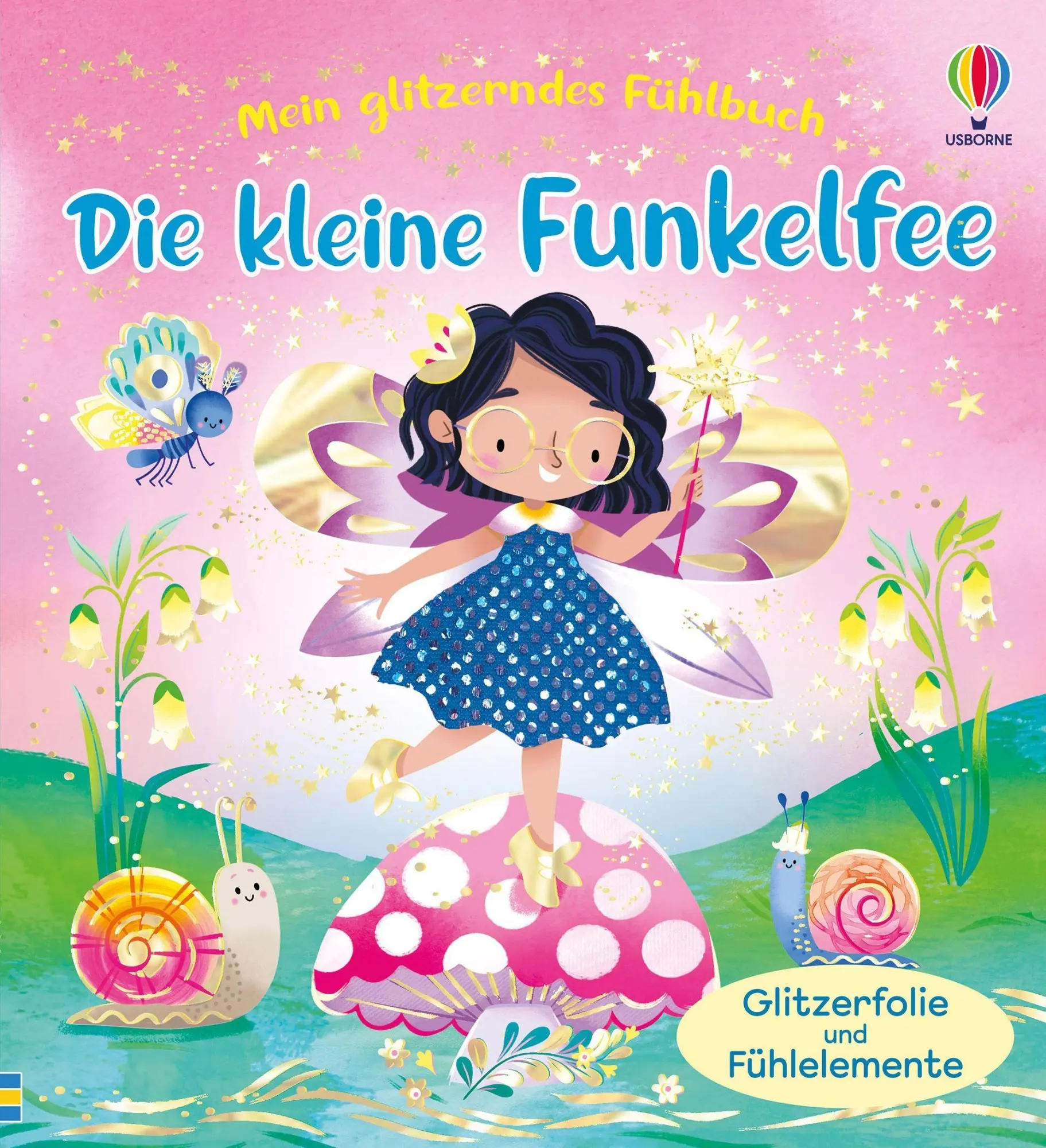 Cover: 9781035706181 | Mein glitzerndes Fühlbuch: Die kleine Funkelfee | Anna Milbourne