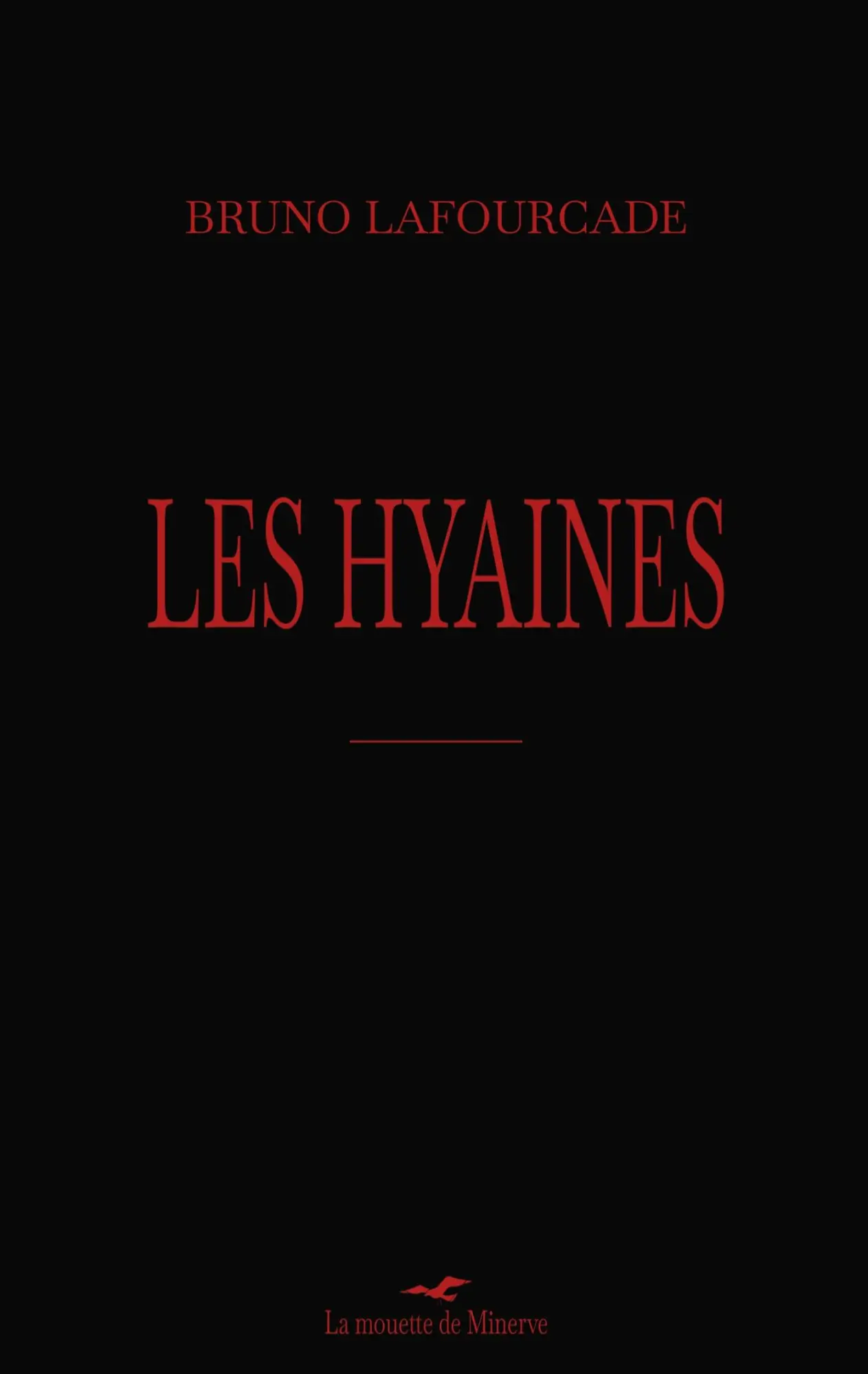 Cover: 9782487526181 | Les hyaines | Bruno Lafourcade | Taschenbuch | Französisch | 2025