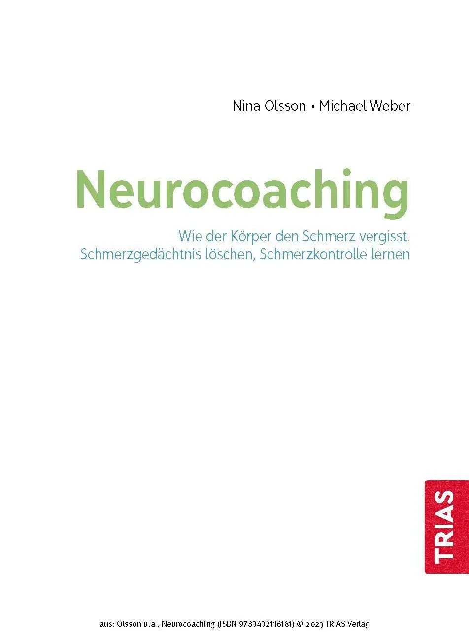 Bild: 9783432116181 | Neurocoaching - Wie der Körper den Schmerz vergisst | Olsson (u. a.)