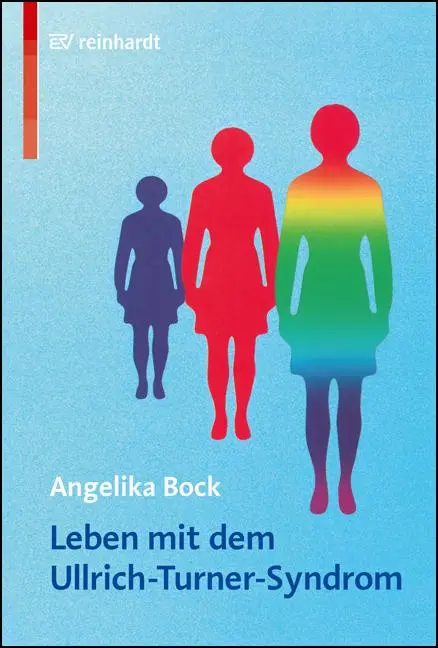 Cover: 9783497016181 | Leben mit dem Ullrich-Turner-Syndrom | Angelika Bock | Taschenbuch