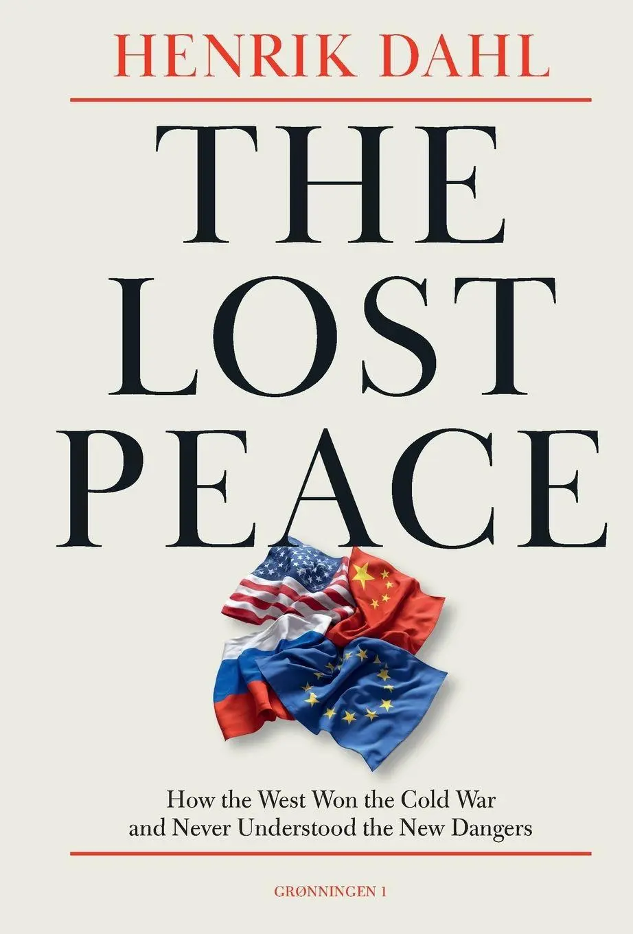 Cover: 9788785536181 | The Lost Peace | Henrik Dahl | Taschenbuch | Englisch | 2026