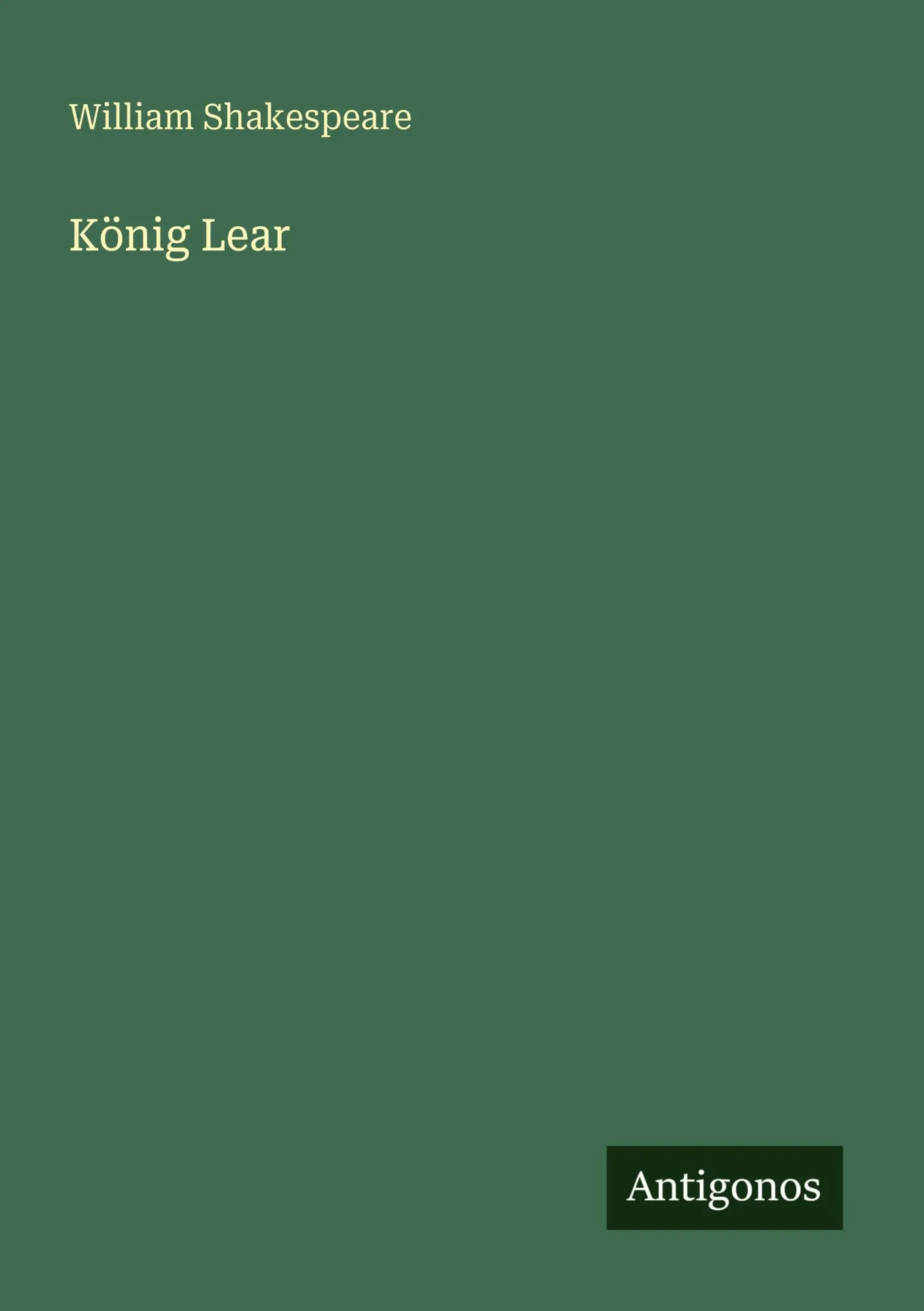 Cover: 9783386436281 | König Lear | William Shakespeare | Taschenbuch | 156 S. | Deutsch