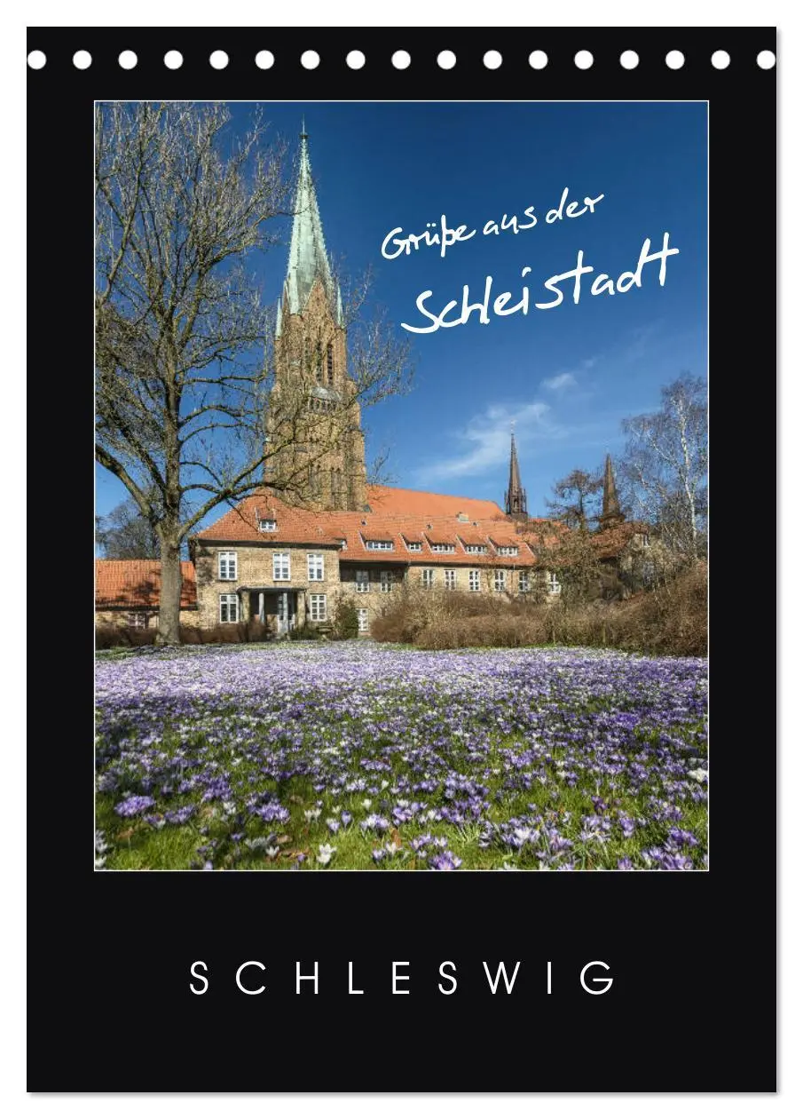 Cover: 9783435246281 | Grüße aus der Schleistadt Schleswig (Tischkalender 2025 DIN A5...
