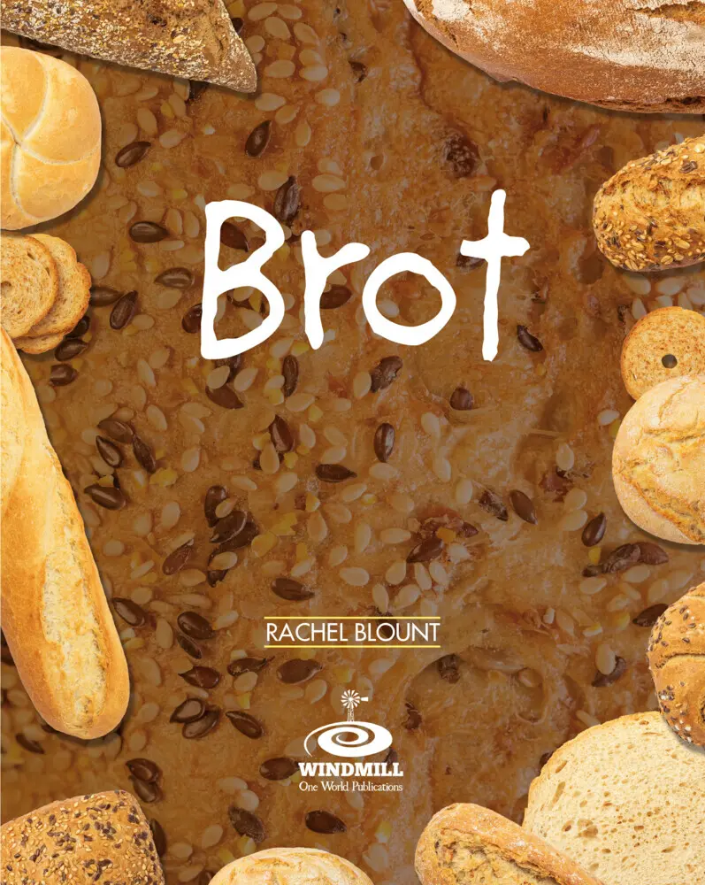 Cover: 9783948856281 | Brot | One World Publishing | Rachel Blount | Taschenbuch | 24 S.