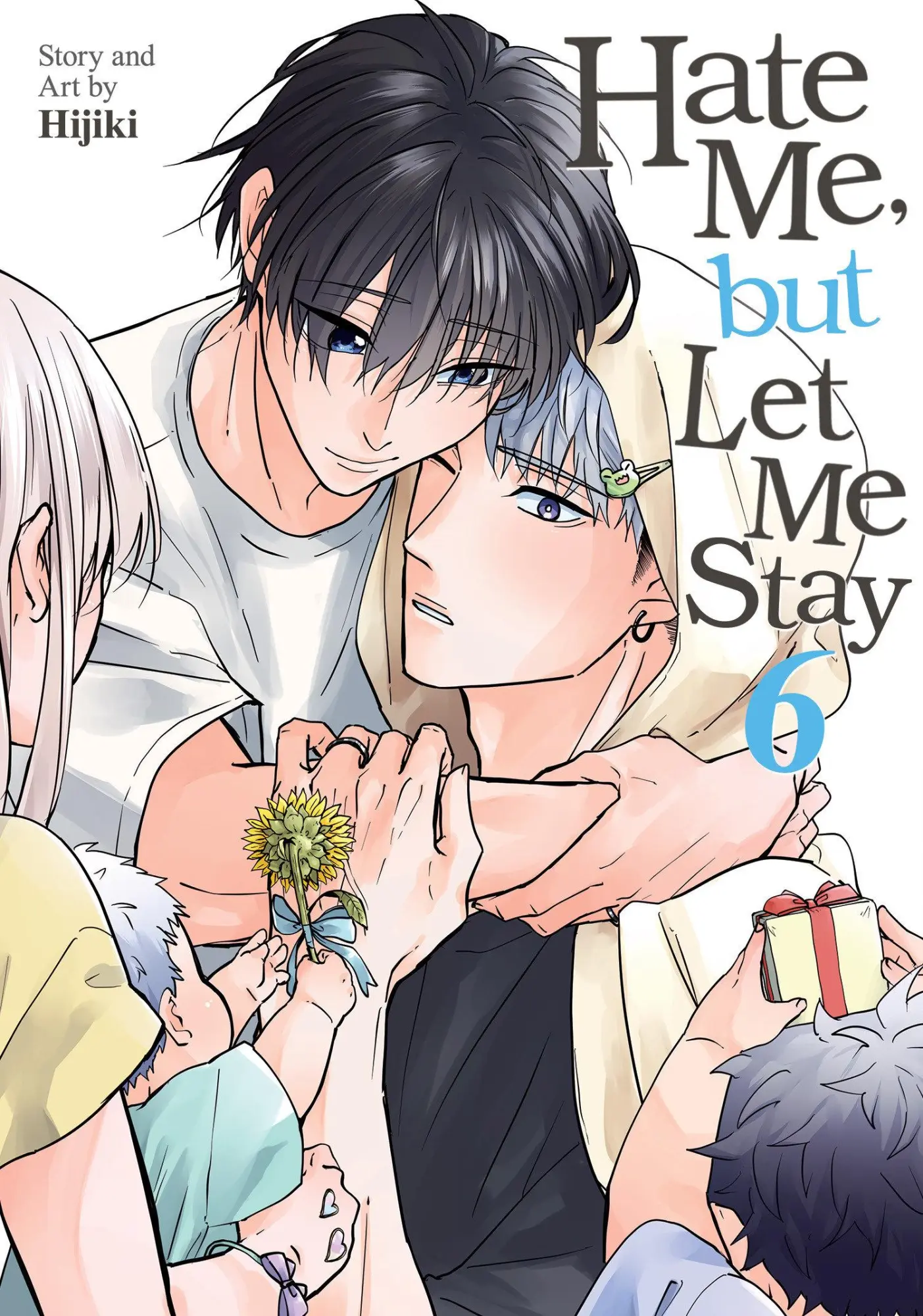 Cover: 9798893736281 | Hate Me, but Let Me Stay Vol. 6 | Hijiki | Taschenbuch | Englisch