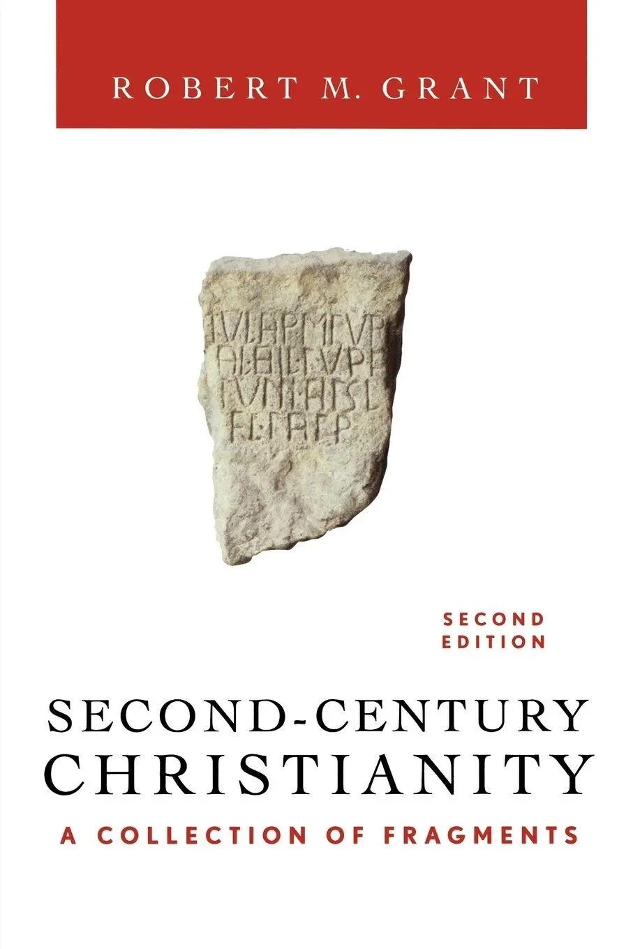Cover: 9780664226381 | Second-Century Christianity, Revised and Expanded | Robert M. Grant