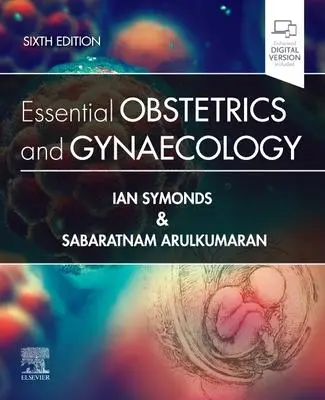 Cover: 9780702076381 | Essential Obstetrics and Gynaecology | Ian M Symonds (u. a.) | Buch