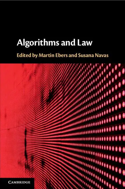 Cover: 9781009356381 | Algorithms and Law | Martin Ebers (u. a.) | Taschenbuch | Englisch
