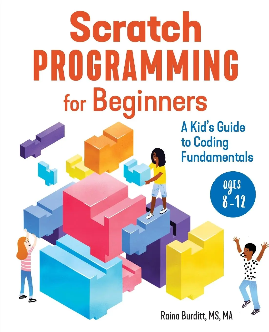 Cover: 9781647396381 | Scratch Programming for Beginners | Raina Burditt | Taschenbuch | 2020