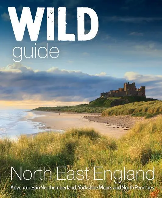 Cover: 9781910636381 | Wild Guide North East England | Sarah Banks | Taschenbuch | Englisch