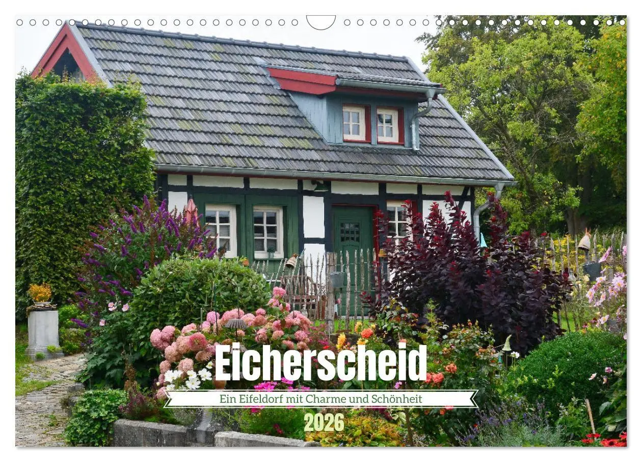 Cover: 9783457496381 | Eicherscheid - Ein Eifeldorf mit Charme und Schönheit (Wandkalender...