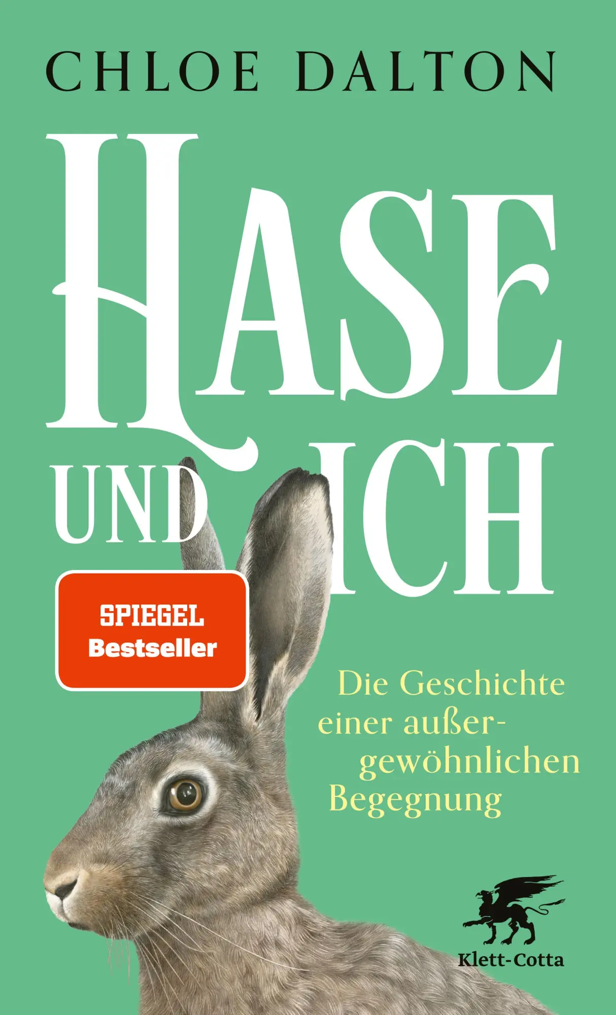Cover: 9783608966381 | Hase und ich | Chloe Dalton | Buch | 304 S. | Deutsch | 2025