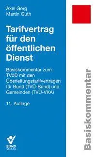 Görg, Axel: Tarifvertrag für den öffentlichen Dienst