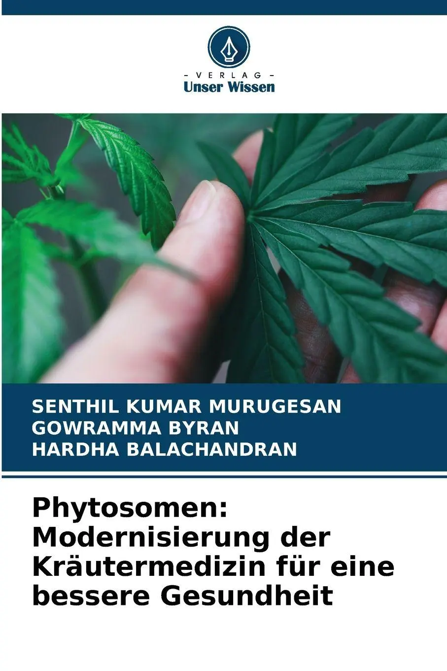 Cover: 9786209216381 | Phytosomen: Modernisierung der Kräutermedizin für eine bessere...