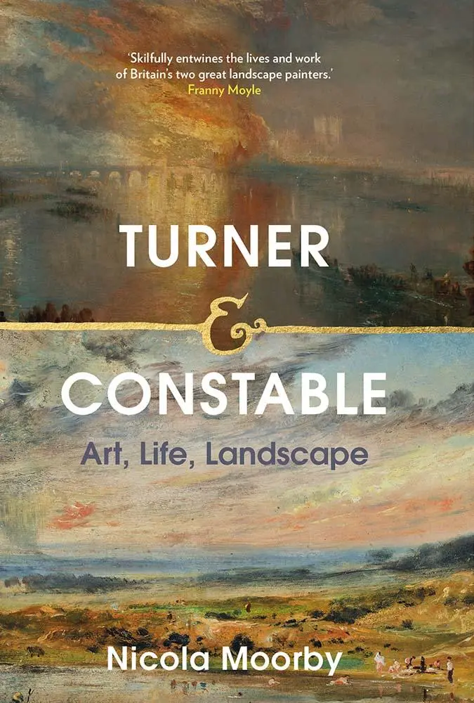 Cover: 9780300266481 | Turner and Constable | Art, Life, Landscape | Nicola Moorby | Buch