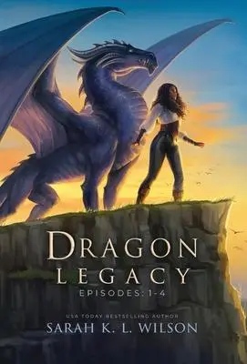 Cover: 9781990516481 | Dragon Legacy | Episodes 1-4 | Sarah K L Wilson | Buch | Englisch