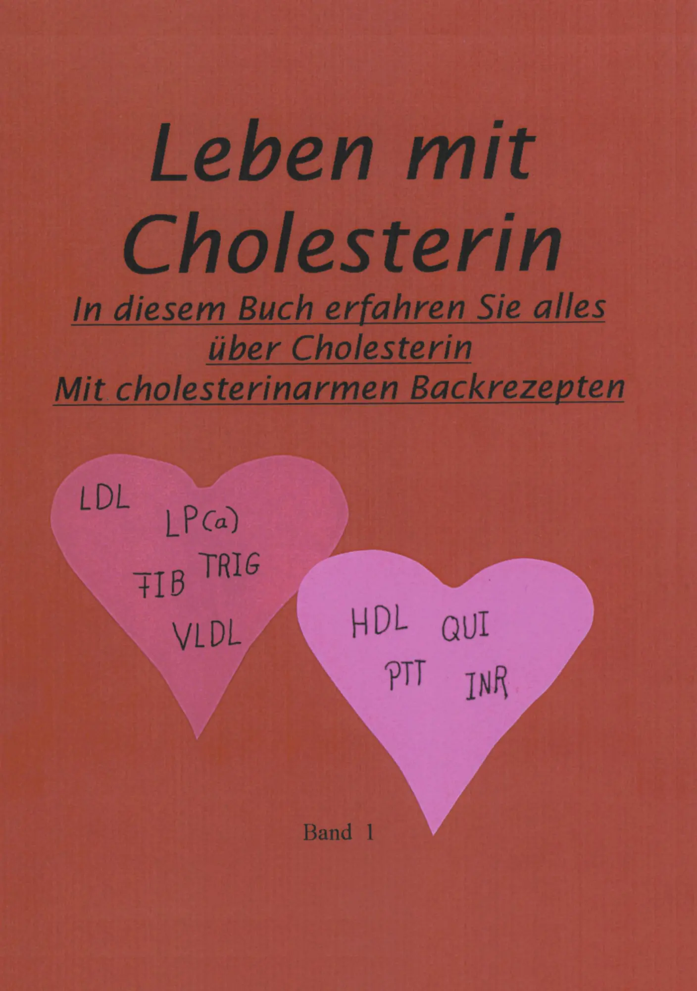 Cover: 9783000066481 | Leben mit Cholesterin | Bernhard Sibbe (u. a.) | Taschenbuch | 104 S.