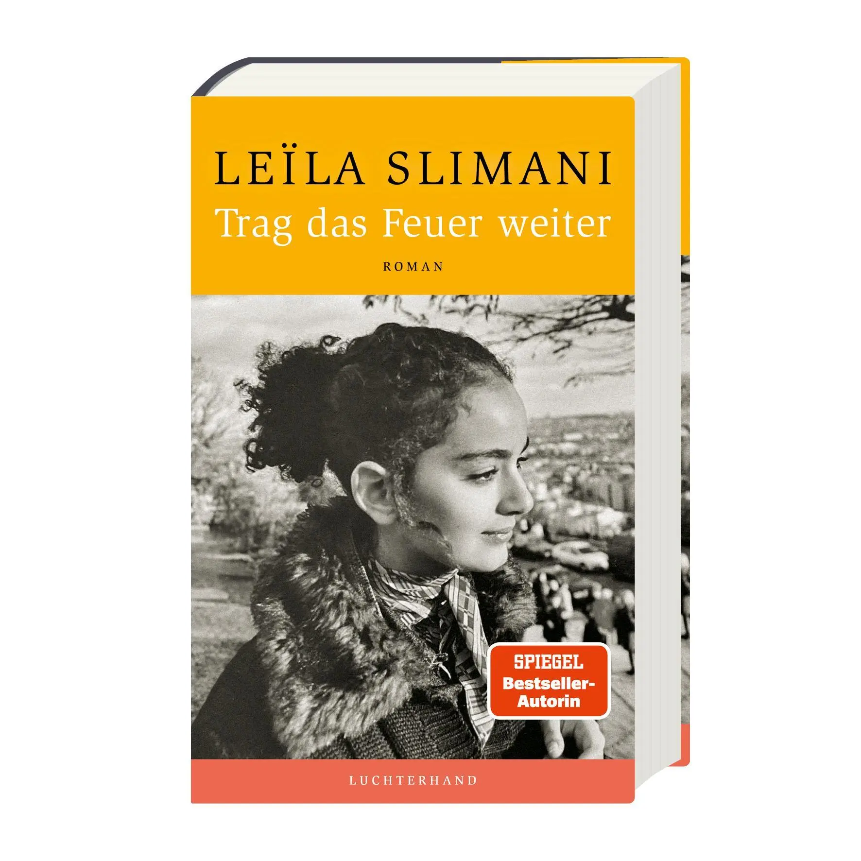 Bild: 9783630876481 | Trag das Feuer weiter | Leïla Slimani | Buch | 448 S. | Deutsch | 2026
