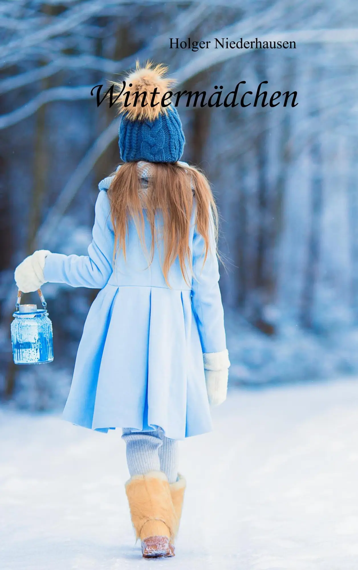 Cover: 9783748166481 | Wintermädchen | Holger Niederhausen | Taschenbuch | 204 S. | Deutsch