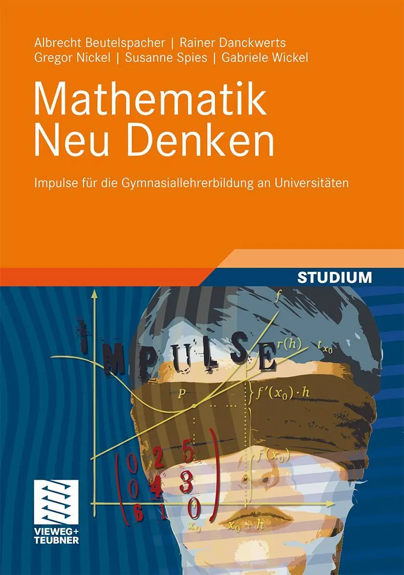 Cover: 9783834816481 | Mathematik Neu Denken | Albrecht Beutelspacher (u. a.) | Buch | viii