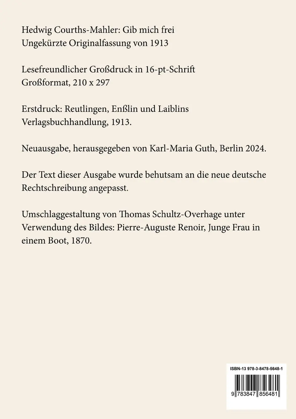 Rückseite: 9783847856481 | Gib mich frei (Großdruck) | Ungekürzte Originalfassung von 1913 | Buch