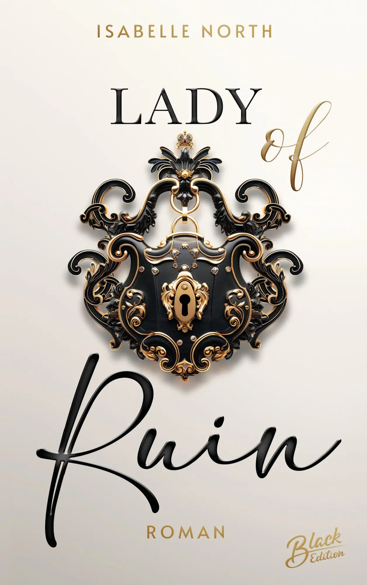 Bild: 9783989426481 | Lady of Ruin | Mit wunderschönem Farbschnitt | Isabelle North | Buch