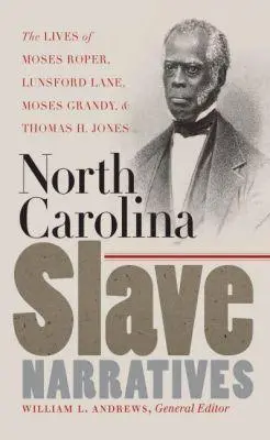 Cover: 9780807856581 | North Carolina Slave Narratives | William L. Andrews (u. a.) | Buch