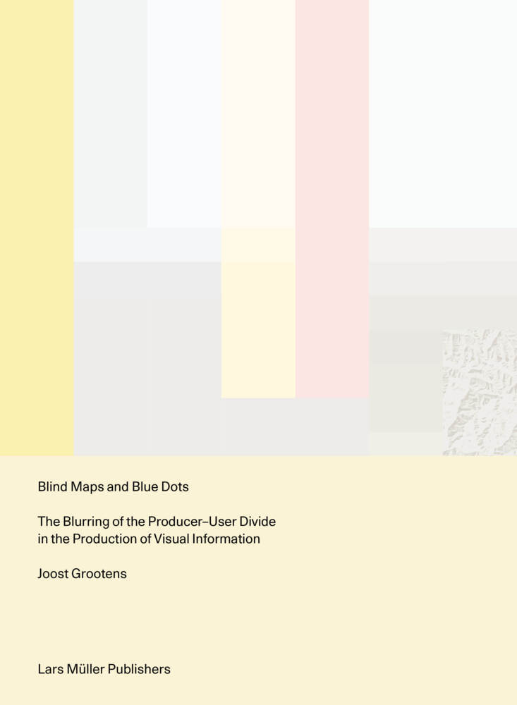 Cover: 9783037786581 | Blind Maps and Blue Dots | Joost Grootens | Taschenbuch | 192 S.