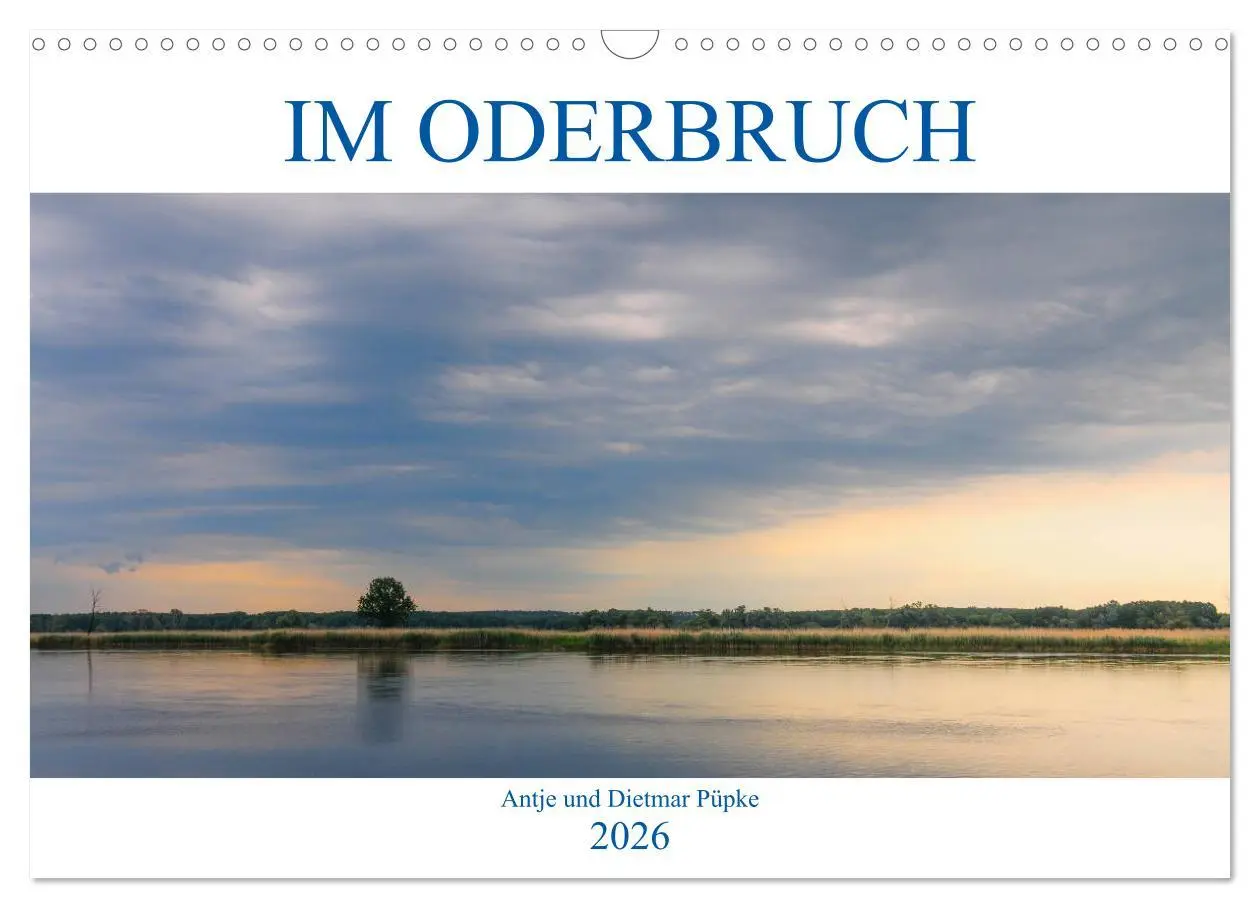 Cover: 9783457786581 | Im Oderbruch (Wandkalender 2026 DIN A3 quer), CALVENDO Monatskalender