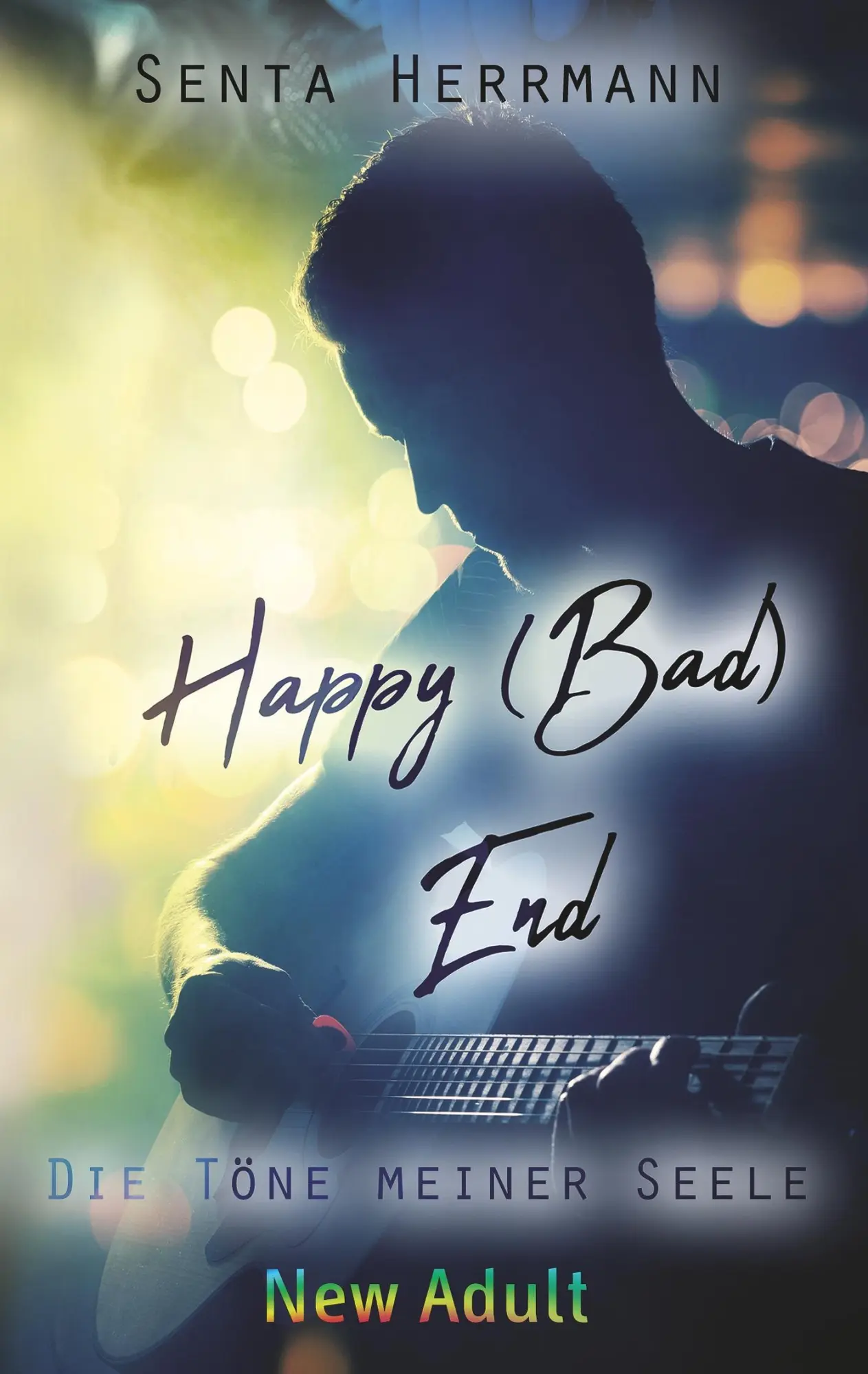 Cover: 9783750416581 | Happy (Bad) End | Die Töne meiner Seele | Senta Herrmann | Taschenbuch