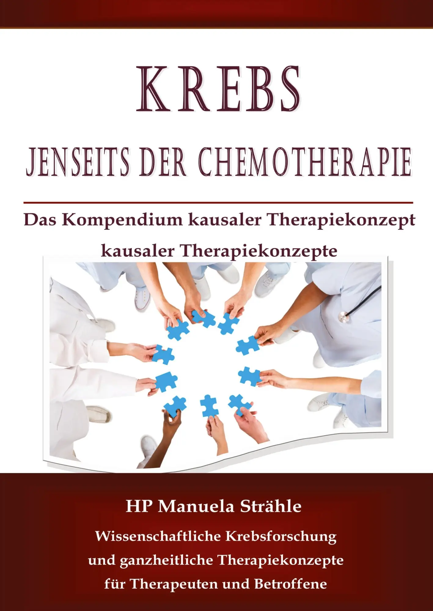 Cover: 9783752876581 | Krebs jenseits der Chemotherapie | Manuela Strähle | Taschenbuch