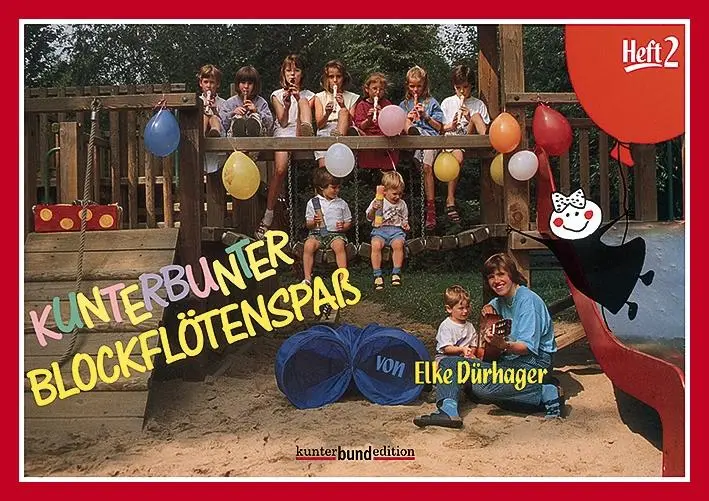 Cover: 9783795756581 | Kunterbunter Blockflötenspaß | Elke Dürhager | Broschüre | 48 S.