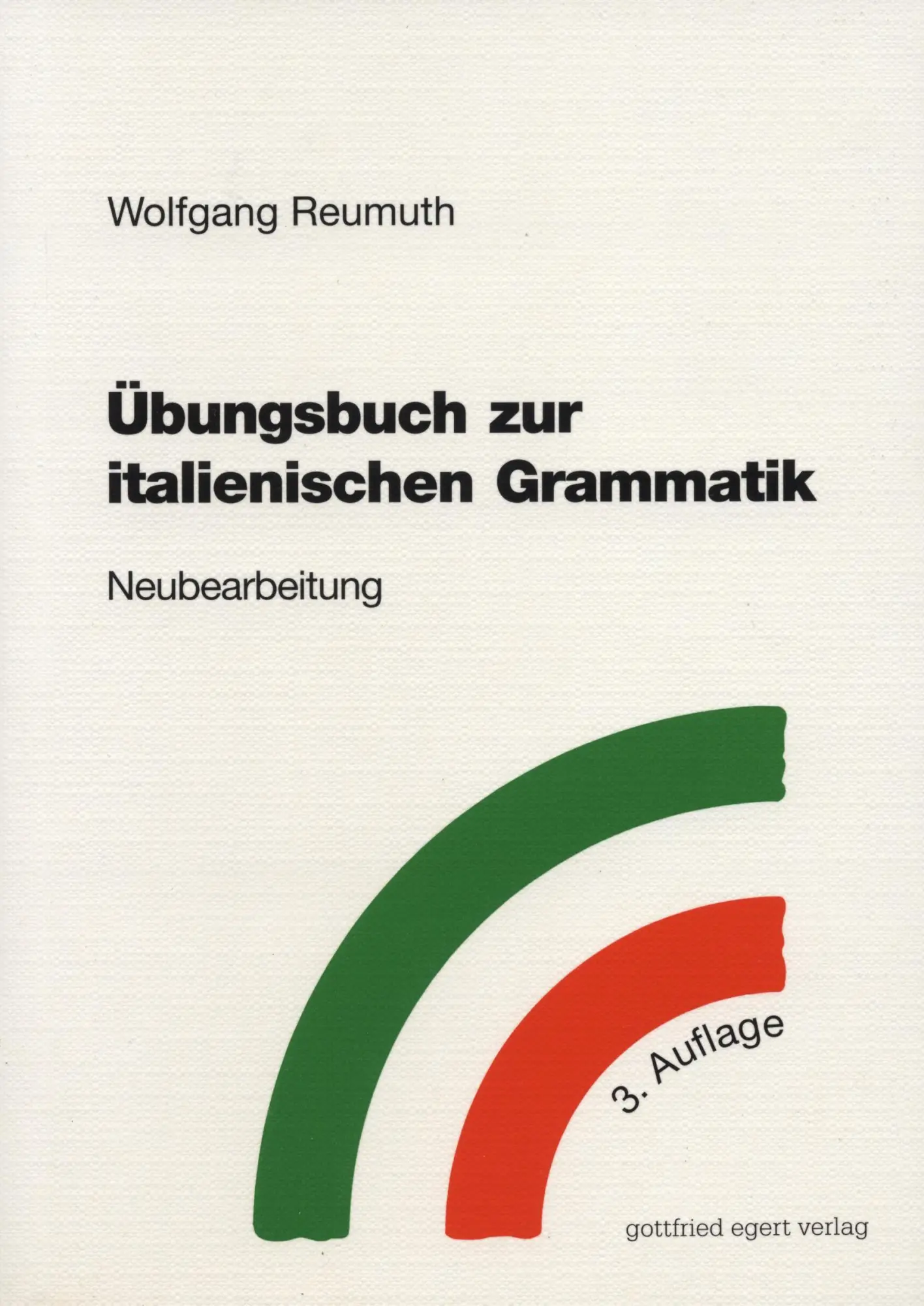 Cover: 9783936496581 | Übungsbuch zur italienischen Grammatik. Neubearbeitung | Reumuth | VII