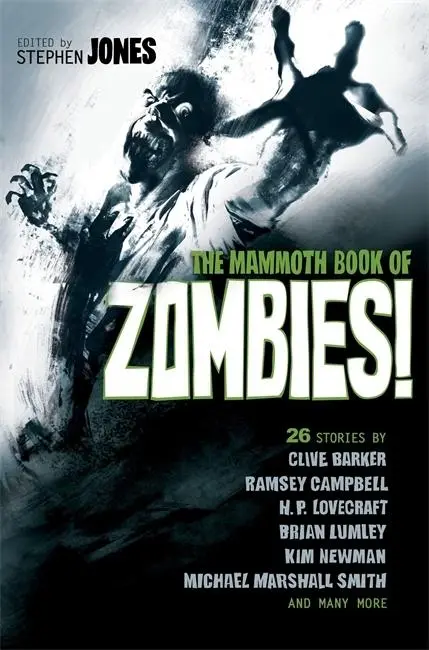Cover: 9781472106681 | The Mammoth Book of Zombies | Stephen Jones | Taschenbuch | Englisch
