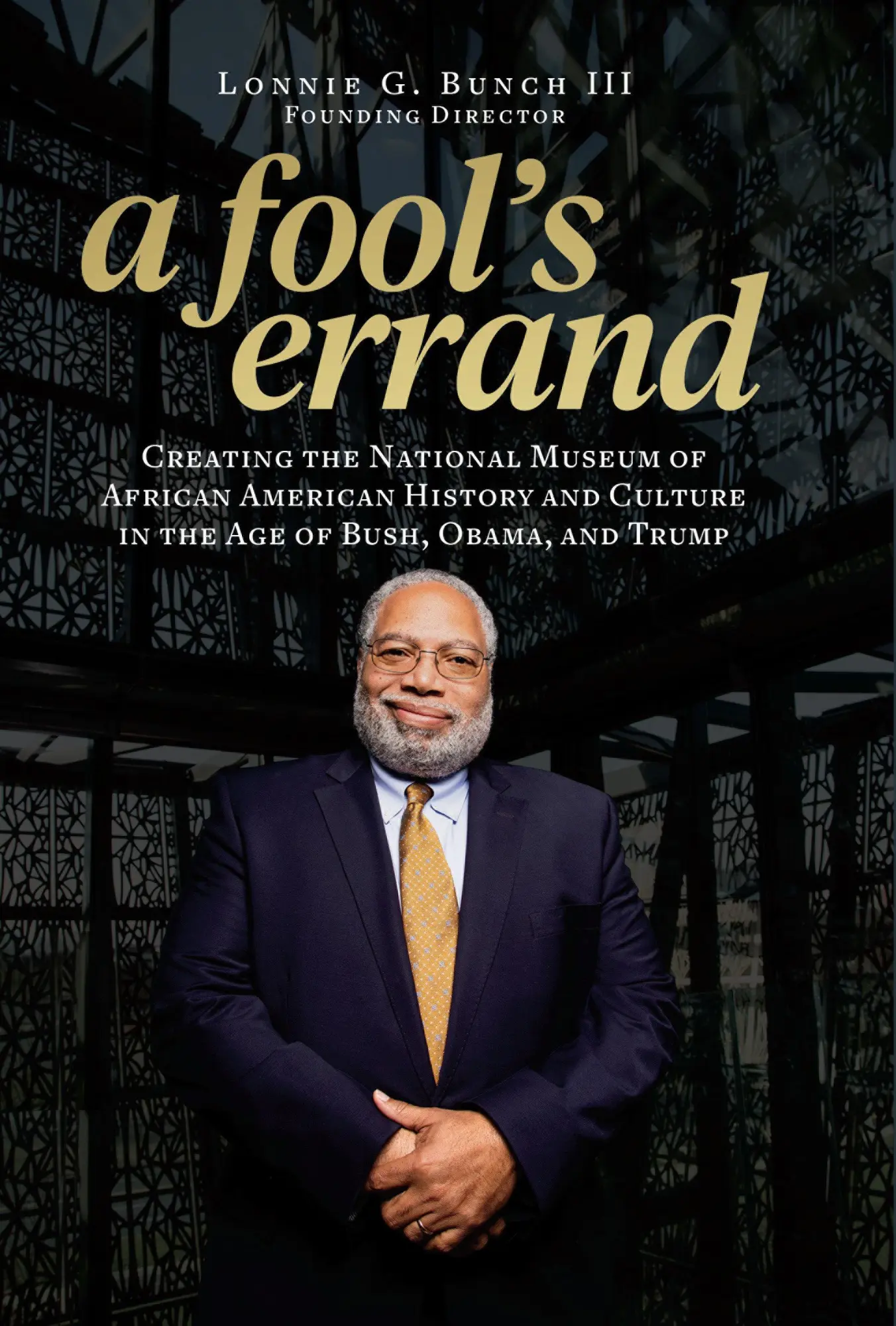 Cover: 9781588346681 | A Fool's Errand | Lonnie G Bunch III | Buch | Englisch | 2019